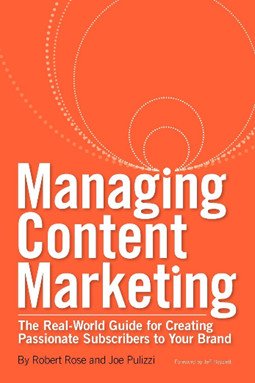 Quản Lý Marketing Nội Dung: Hướng Dẫn Thực Tế để Tạo Ra Những Người Đăng Ký Đam Mê Thương Hiệu của Bạn