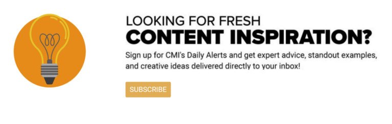 Quảng cáo bản tin của Content Marketing Institute, minh họa cách viết content tạo động lực