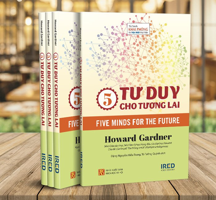 Bìa sách 5 Tư Duy Cho Tương Lai của Howard Gardner, định hình tư duy cho thế kỷ 21