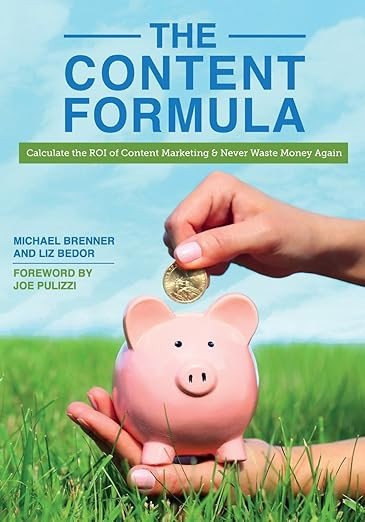 Bìa sách The Content Formula - Tính toán ROI của Content Marketing để tối ưu chi phí
