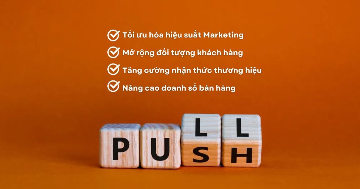 Biểu tượng các lợi ích khi kết hợp chiến lược đẩy và kéo trong Marketing
