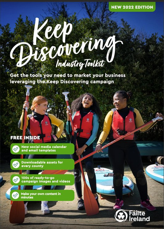 Bộ công cụ tiếp thị "Keep Discovering" của Fáilte Ireland nhằm hỗ trợ ngành du lịch