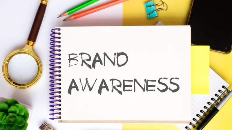 Brand Awareness là nền tảng quan trọng cho Brand Association hiệu quả