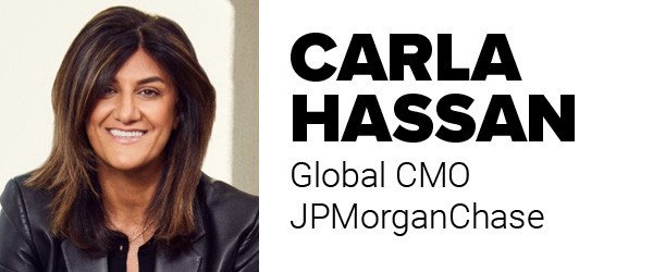Carla Hassan, Global CMO tại JPMorgan Chase chia sẻ về tầm nhìn marketing