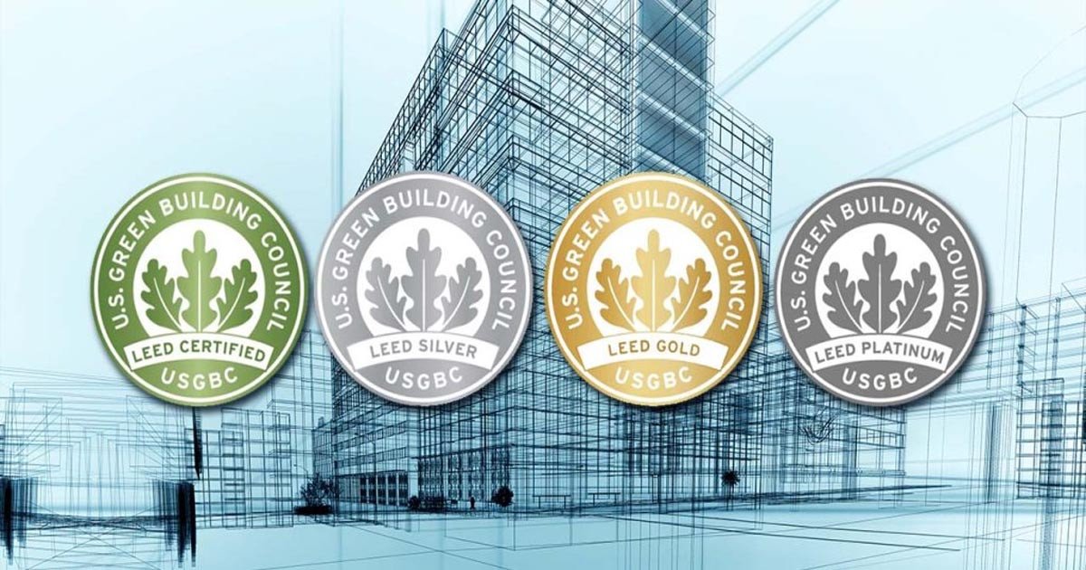 Chứng chỉ xanh LEED là chuẩn mực quốc tế về xây dựng bền vững