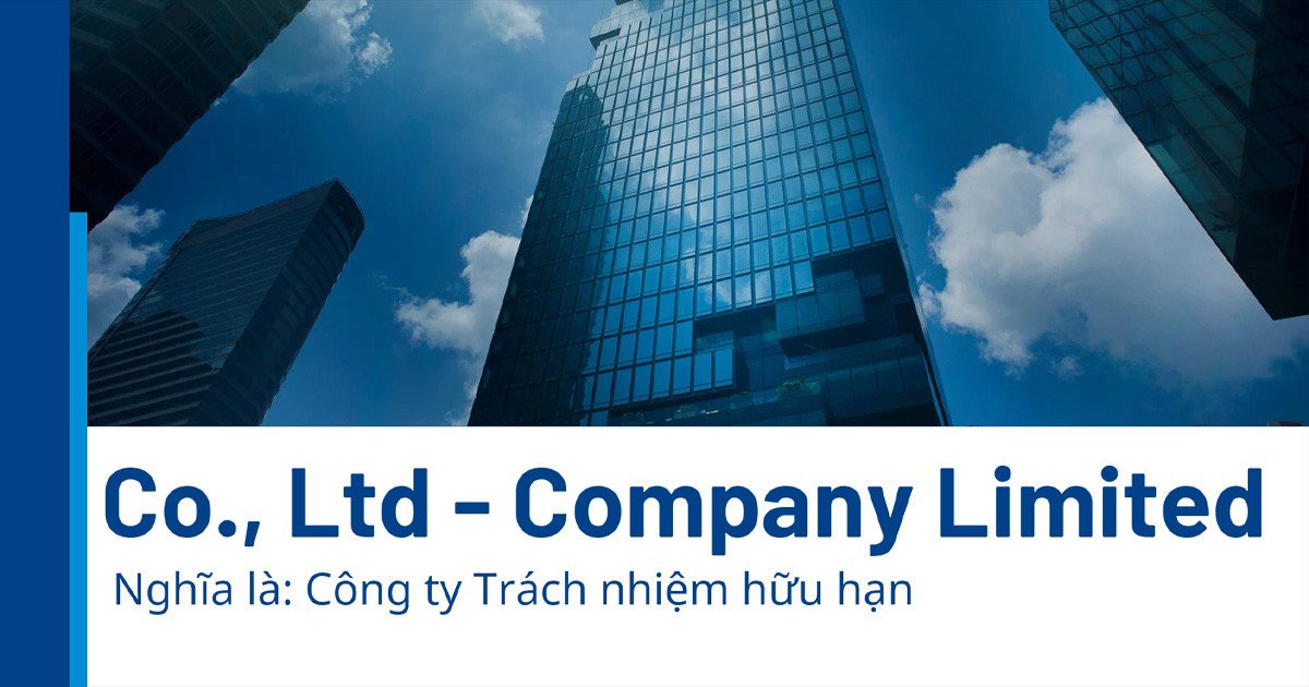 Công ty TNHH (Co. Ltd) với trách nhiệm hữu hạn trong kinh doanh