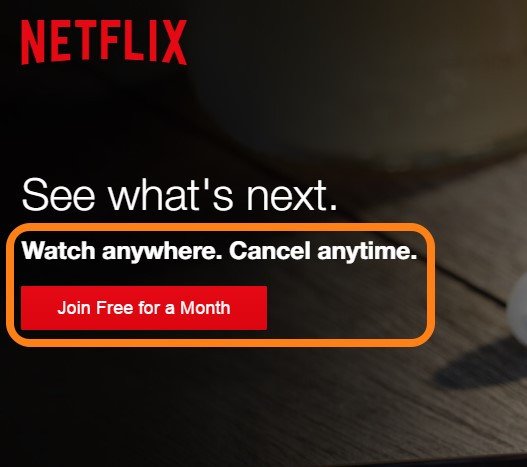 CTA của Netflix nhấn mạnh khả năng hủy bỏ bất cứ lúc nào