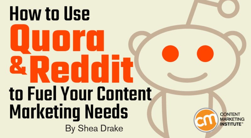 Hình ảnh minh họa về tiềm năng của Quora và Reddit trong tiếp thị nội dung.