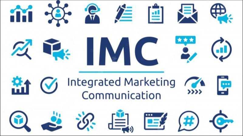 Khái niệm IMC: Truyền thông Marketing Tích hợp đa kênh đồng bộ
