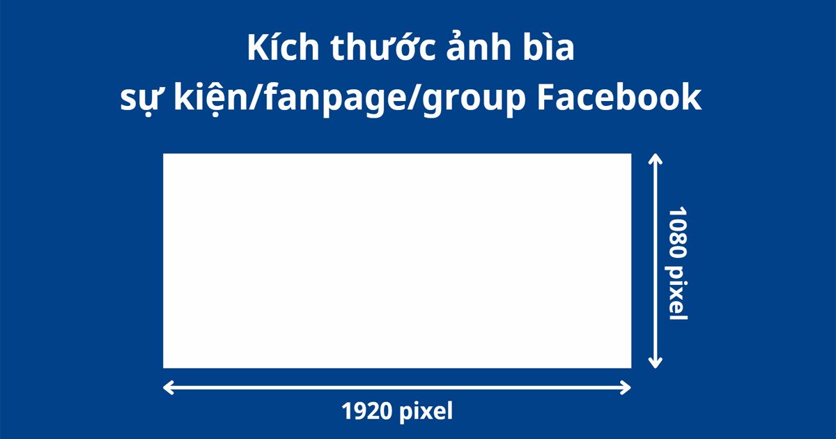 Kích thước ảnh bìa đăng Facebook