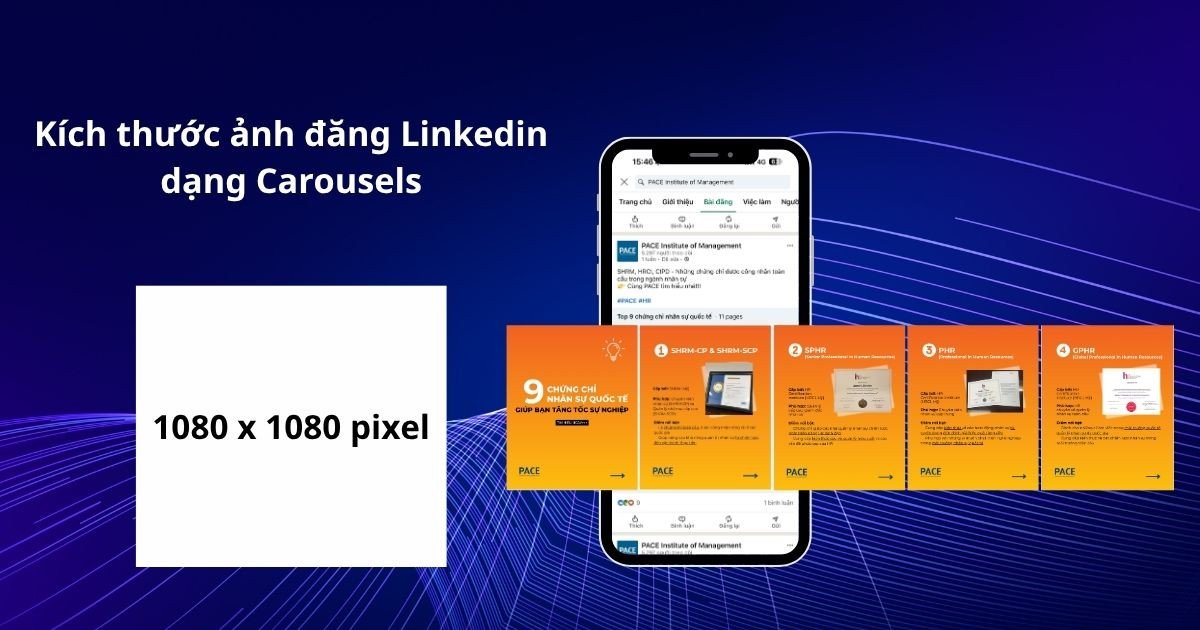 Kích thước ảnh Carousel LinkedIn tối ưu cho quảng cáo đa hình ảnh