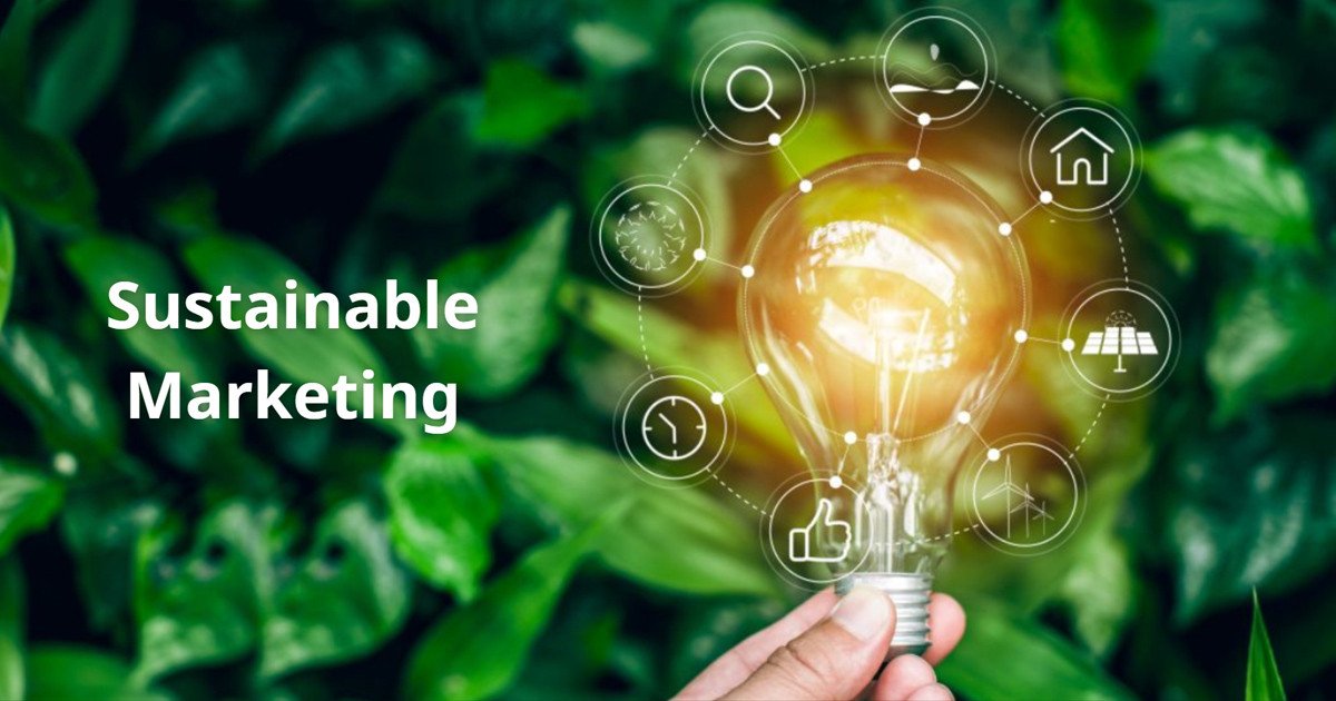 Marketing bền vững và trách nhiệm xã hội
