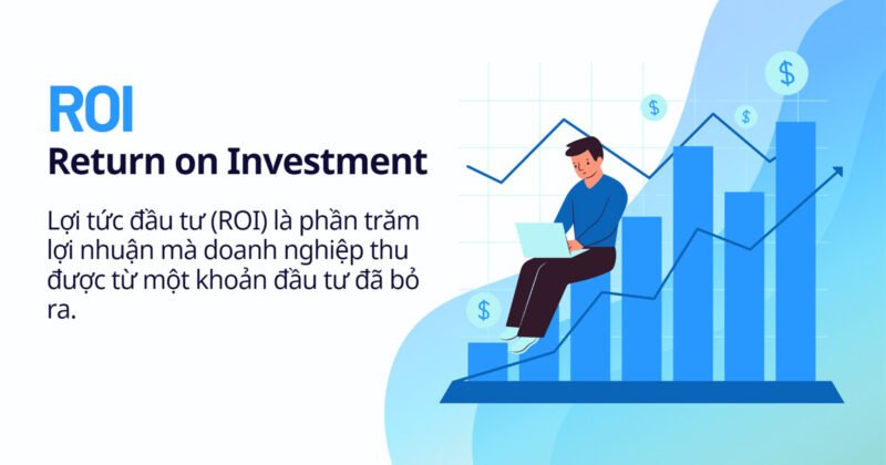 Mô tả khái niệm ROI là gì trong marketing