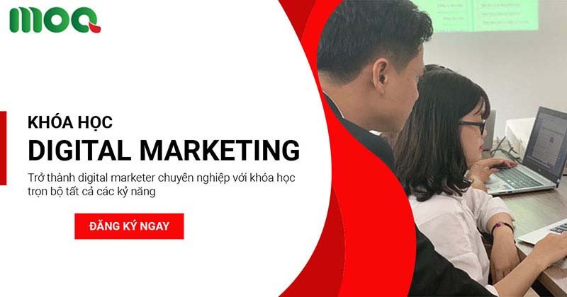 MOA trung tâm đào tạo Digital Marketing