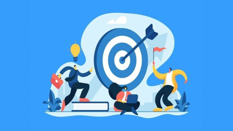 Mục tiêu rõ ràng giúp định hướng mọi hoạt động giúp các thành viên phối hợp nhịp nhàng