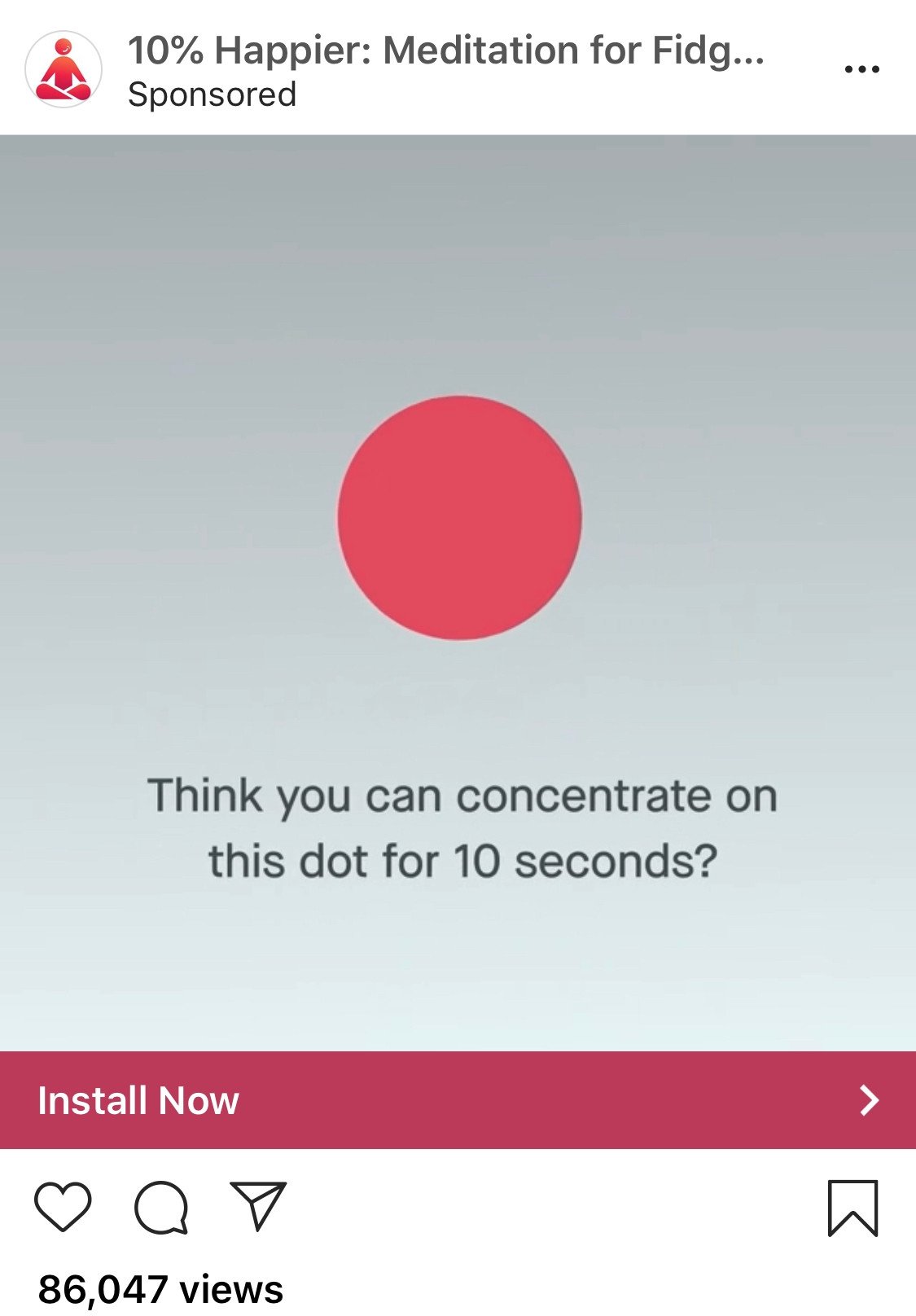 Quảng cáo tự nhiên tương tác sáng tạo của ứng dụng 10% Happier trên Instagram để thu hút người dùng.