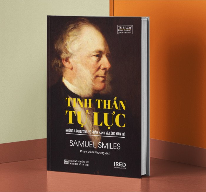 Sách Tinh thần tự lực - Tác giả: SAMUEL SMILES