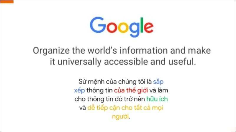 Tầm nhìn và sứ mệnh của Google trong việc sắp xếp thông tin toàn cầu