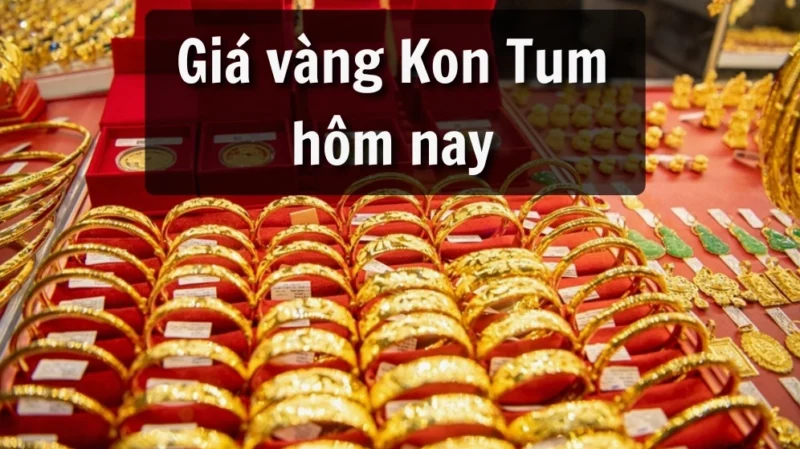 Biểu đồ giá vàng Kon Tum hôm nay